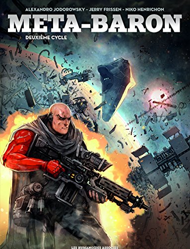 Meta-Baron, Tome 3 et 4 : Orne-8 le Techno-Cardinal ; Simak le Transhumain : Coffret 2 volumes deuxi by Alexandro Jodorowsky