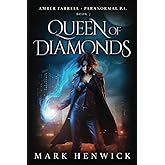 Queen of Diamonds: An Amber Farrell Novel (Bite Back - Urban Fantasy Thrillers)