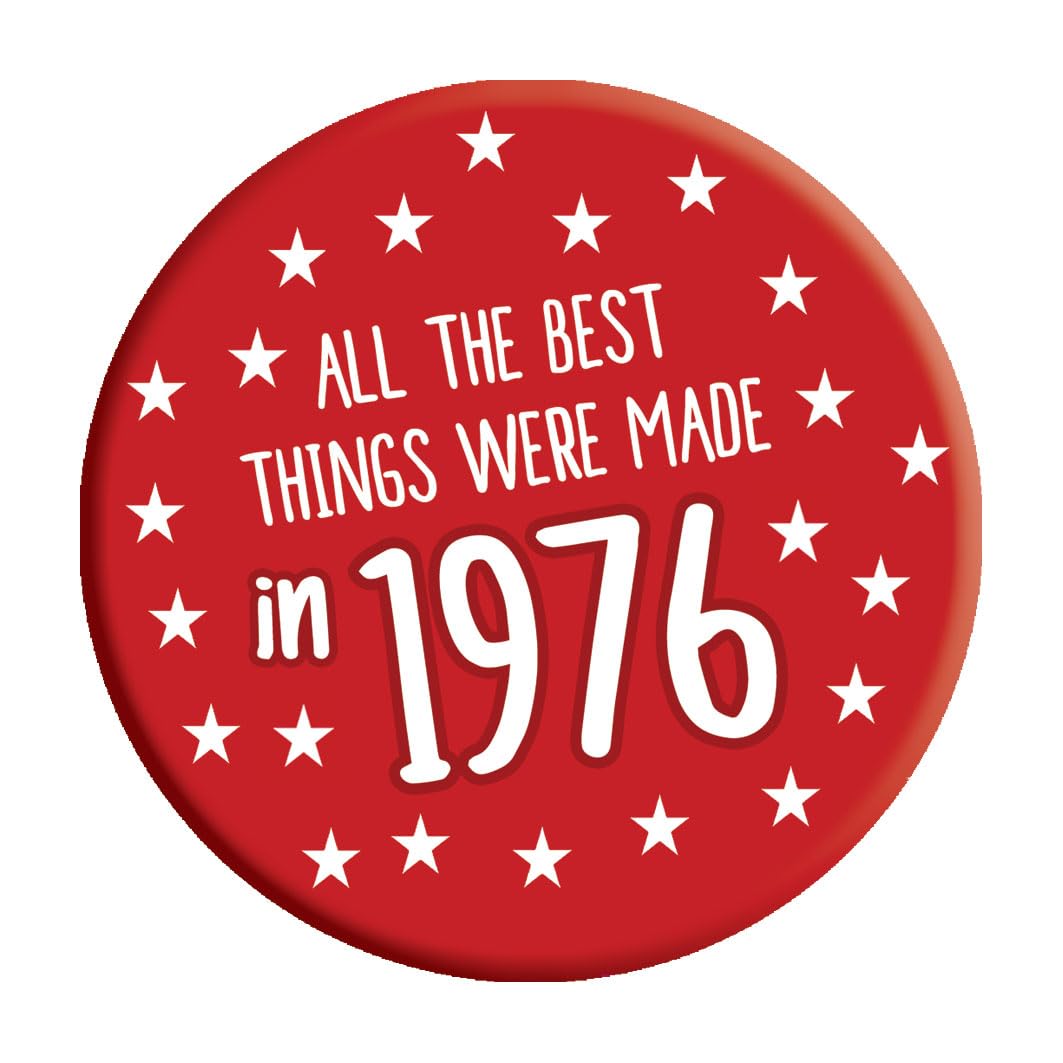 50th Birthday Badge 50 Today 76mm Pin Button Novelty Gift Men Women Made in 1975