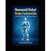 Humanoid Robot Design Fundamentals: A CAD Based Approach to Degrees of Freedom