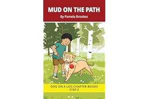 Mud On The Path Chapter Book: Decodable Chapter Book Series for Students Learning to Read. For Beginning Readers and Students
