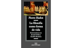 La filosofía como forma de vida (Alpha, Bet & Gimmel) (Spanish Edition)