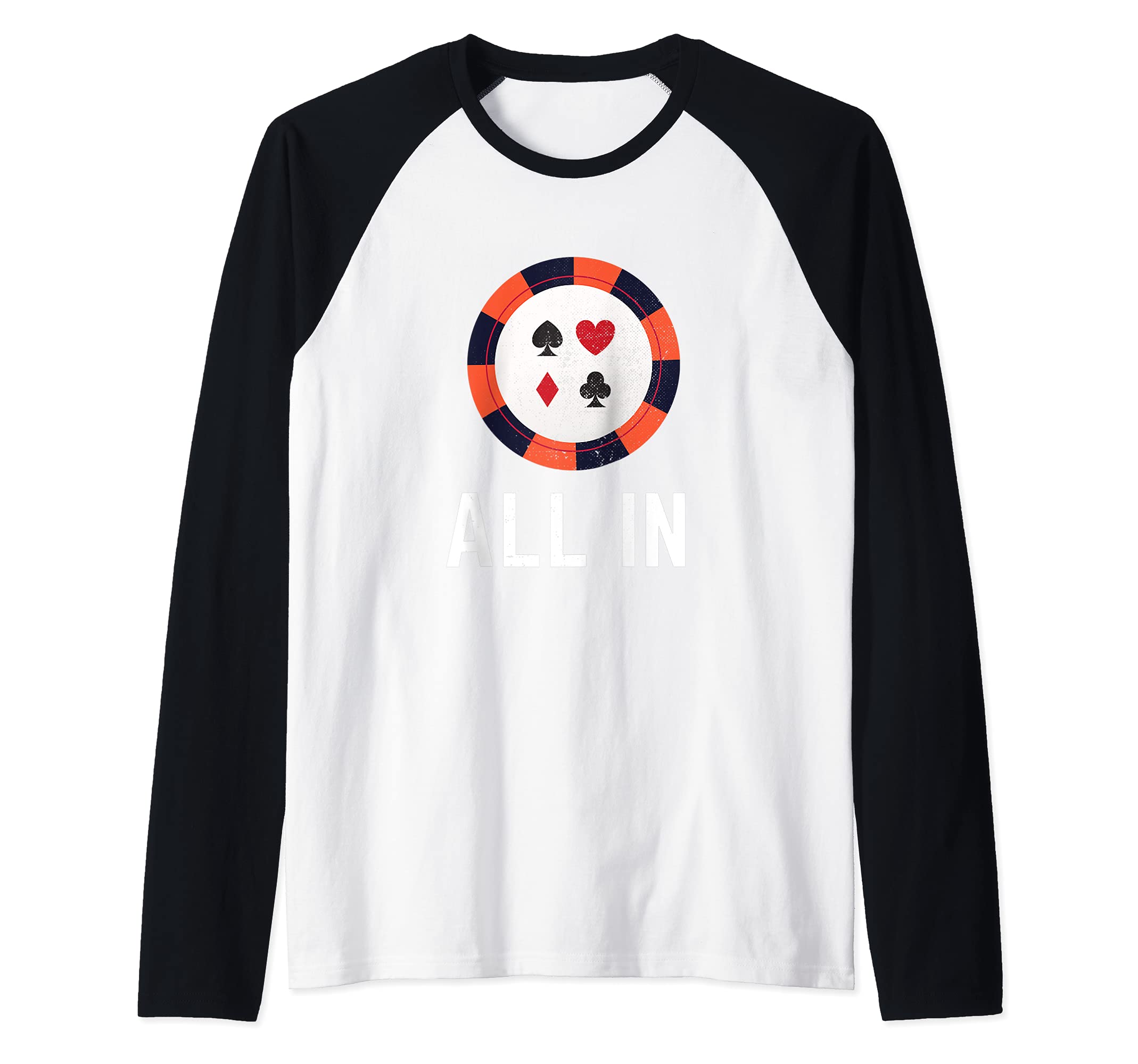Funny All In Poker Chip Design Poker Gambling Gifts Raglan Baseball Tee