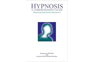 Hypnosis: A comprehensive guide
