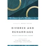 Divorce and Remarriage: Four Christian Views (Spectrum Multiview Book Series)