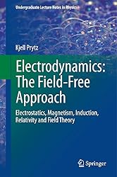 Electrodynamics: The Field-Free