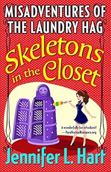 Skeletons in the Closet (Laundry Hag Series, Book 1) by [Hart, Jennifer L.]