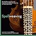 Spellweaving: ancient music from the Highlands of Scotland