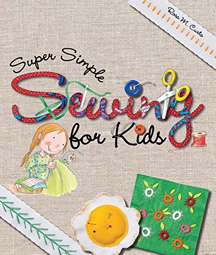 Super Simple Sewing for Kids (Super Simple... Books)