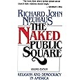 The Naked Public Square: Religion and Democracy in America
