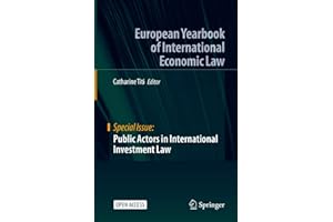 Public Actors in International Investment Law (European Yearbook of International Economic Law)