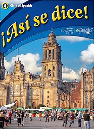 Amazon Com Asi Se Dice Level 4 Student Edition Spanish Spanish Edition 9780076604265 Schmitt Conrad J Books