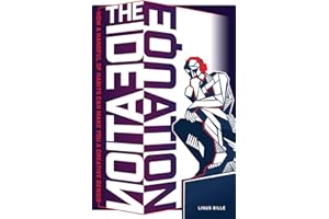 THE IDEATION EQUATION: How a Handful of Habits Can Make You a Creative Genius