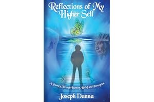 Reflections of My Higher Self