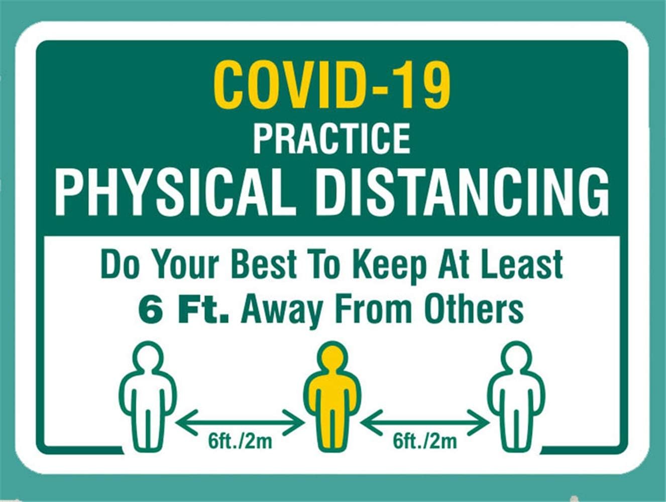 Safety Sign Vinly Decal Covid-19 Practice Physical Distancing Sign