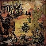 Thrash Grass