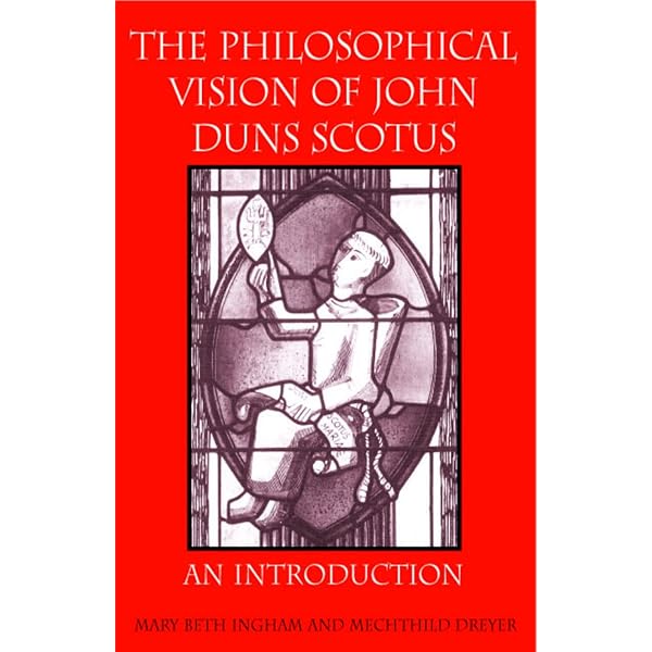 Scotus for Dunces: An Introduction to the Subtle Doctor: Mary Beth