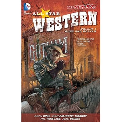 All Star Western 1: Guns and Gotham The New 52 Bahrain Ubuy