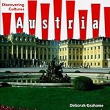Front cover for the book Austria (Discovering Cultures) by Deborah A. Grahame
