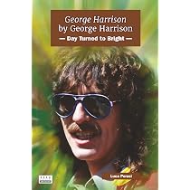 George Harrison by George Harrison: Day Turned to Bright: 7