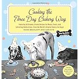 Cooking the Three Dog Bakery Way