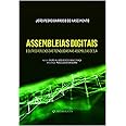 Assembleias Digitais E Outros Reflexos Das Tecnologias Nas Assembleias De S/a