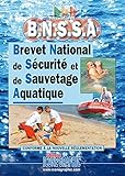 Livre Préparation au B.N.S.S.A. (Brevet National de Sécurité et de Sauvetage Aquatique) by 