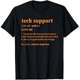 Tech Support Definition Funny Computer Geek Programmer Gift T-Shirt Small