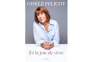 Et la joie de vivre (French Edition)
