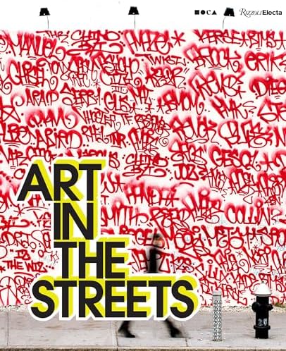 The World Atlas of Street Art and Graffiti: Schacter, Rafael