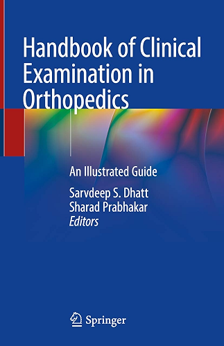 Download Handbook of Clinical Examination in Orthopedics: An Illustrated Guide (English Edition) PDF