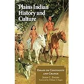 Plains Indian History and Culture