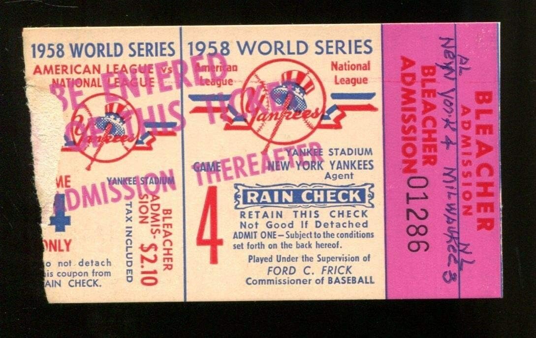 1958 World Series Ticket Game 4 Yankees (0) Braves (3 1958 World Series Ticket Game 4 Yankees (0) Braves (3