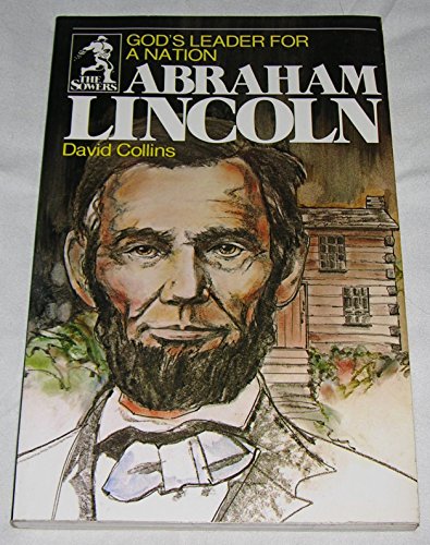 God's Leader for a Nation: Abraham Lincoln (The Sowers Series)