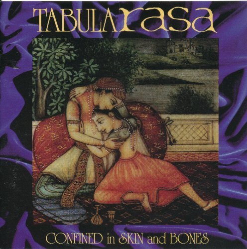 Tabula Rasa - Confined In Skin And Bones - Zortam Music