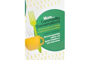 Commodity Conversations: An Introduction To Trading In Agricultural Commodities