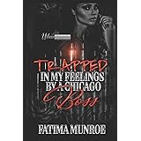 Married To A Chicago Bully 2 Volume 2 Munroe Fatima 9781724330888 Amazon Com Books Married To A Chicago Bully 2 Volume 2 Munroe Fatima 9781724330888 Amazon Com Books
