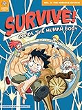 Survive! Inside the Human Body, Vol. 3: The Nervous System by Gomdori Co, Hyun-Dong Han