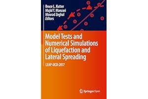 Model Tests and Numerical Simulations of Liquefaction and Lateral Spreading: LEAP-UCD-2017