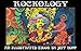 Where the Wild Things Rock - Sendak, Bradbury, Picasso, Hawkwind, Mahogany Rush inspired tales: Rock by Jeff Hopp