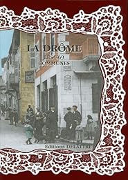La  Drôme, les 369 communes
