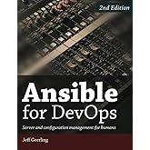 Ansible for DevOps: Server and configuration management for humans