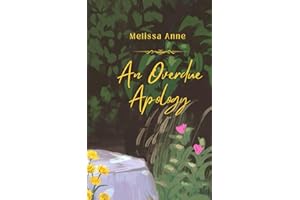 An Overdue Apology: A Short Story based on Pride and Prejudice
