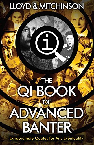 QI: Advanced Banter by John Lloyd (2015-03-05) at Amazon