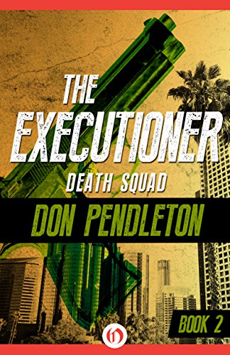 Death Squad (The Executioner Book 2)
