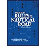 Farwell's Rules of the Nautical Road Ninth Edition (Blue & Gold Professional Library)