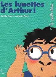 Les  lunettes d'Arthur !