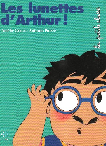  Les  lunettes d'Arthur !