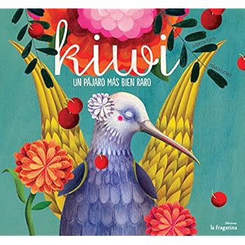 Kiwi: un pájaro más bien raro (Lo Mullarero (fragatina))