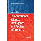 Computational Science/Intelligence and Applied Informatics (Studies in Computational Intelligence, 726)
